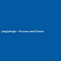 Langlebiger Viscose-Ventilator
