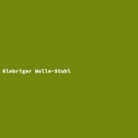 Klebriger Wolle-Stuhl