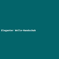 Eleganter Wolle-Handschuh