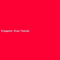 Elegante Glas-Tasche